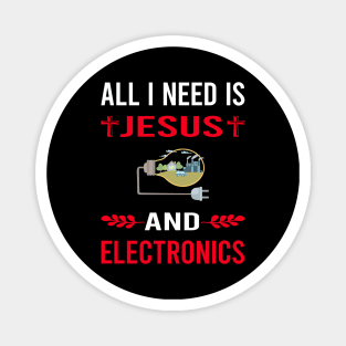 I Need Jesus And Electronics Magnet